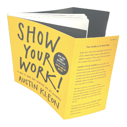 Show Your Work by Austin Kleon